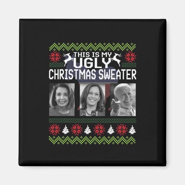 That's One Ugly Christmas Sweater Joe Biden Harris Magnet (Front)