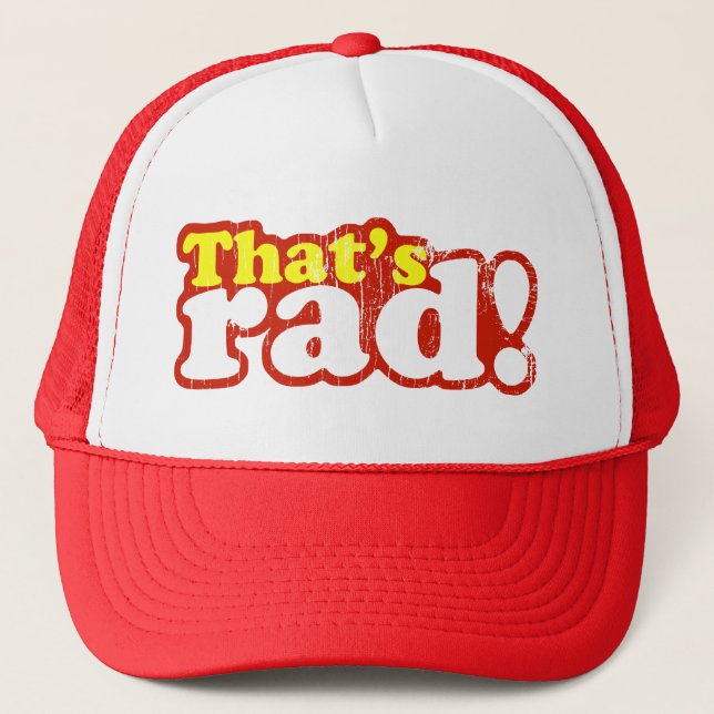 That's Rad Trucker Hat (Front)