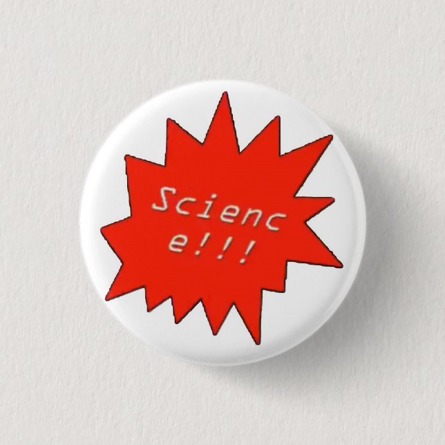 That's Science Button (Front)