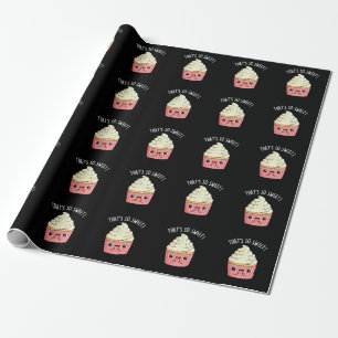 That's So Sweet Funny Sprinkled Cupcake Pun Dark Wrapping Paper