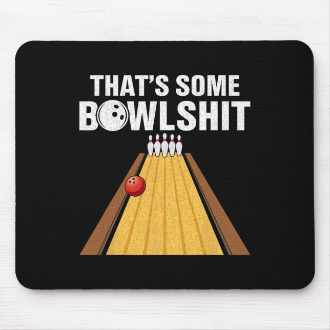 That's Some Bowl Retro Funny Bowler  Mouse Pad (Front)