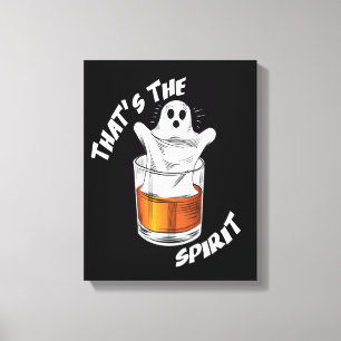 Thats The Spirit - Funny Halloween Ghost Canvas Print