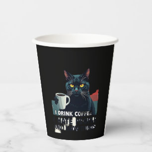 That's What I Do I Drink Coffee I Hate People And  Paper Cups