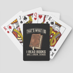 That's What I Do I Read Books And I Know Things Playing Cards