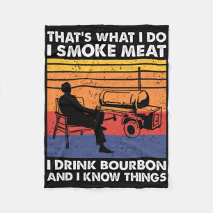 That's What I Do Smoke Meat Bbq Fleece Blanket