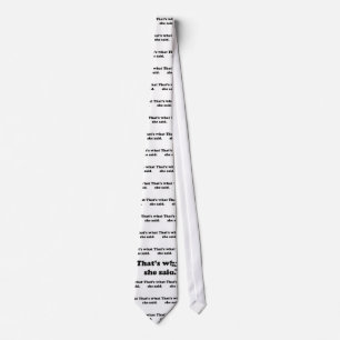 That's what she said 1 tie