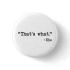 That's What She Said Quote