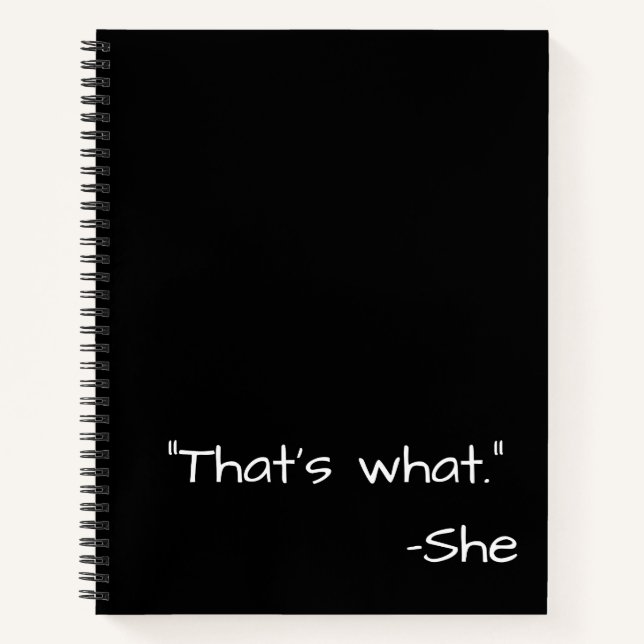 That's what she said quote funny notebook (Front)
