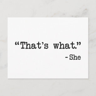 That's What She Said Quote Postcard