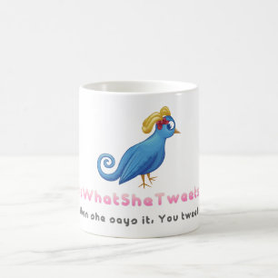 That's What She Tweets Mig Coffee Mug