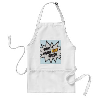 Thatswhatshesaid Standard Apron