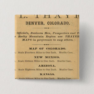 Thayer's map of Colorado 15 Cm Square Badge