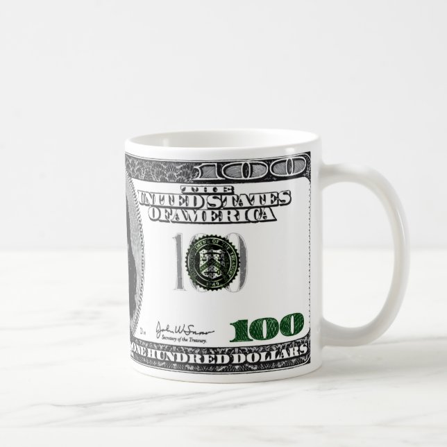 the 100 dollar mug (Right)
