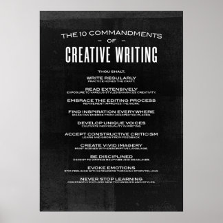 The 10 Commandments of Creative Writing Poster