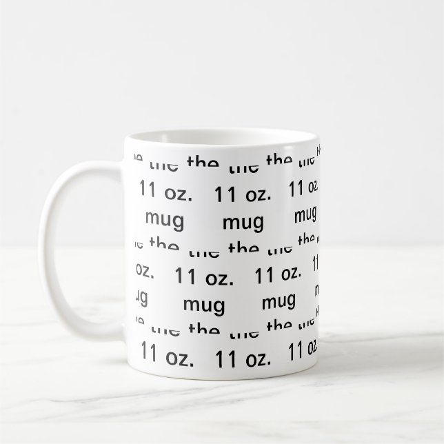 the 11 oz mug (Left)