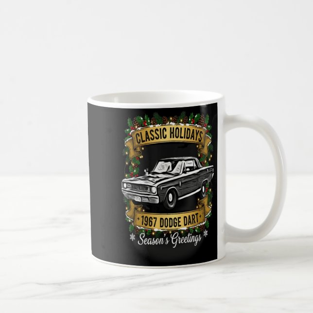 The 1967 Dodge Dart Clic Holiday Cheer Apparel  Coffee Mug (Right)