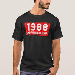The 1988 Year Of Birth For Men And Women, Awesome T-Shirt