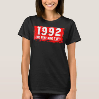 The 1992 Year of Birth for Men and Women Awesome B T-Shirt
