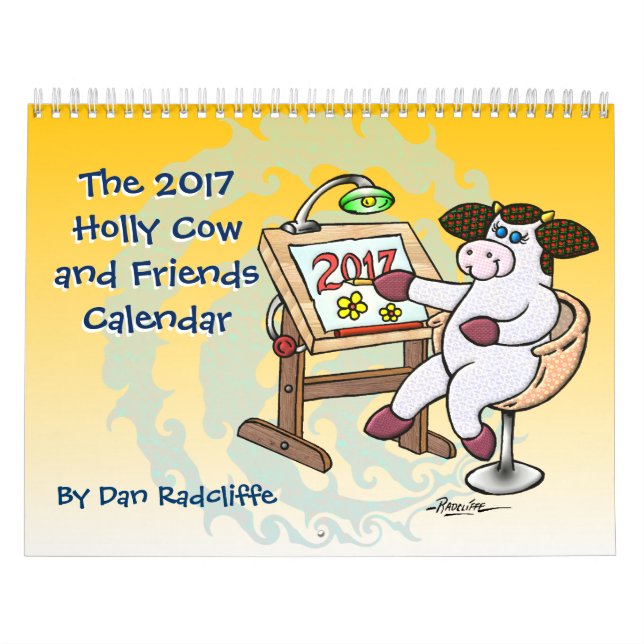 The 2017 Holly Cow and Friends Calendar (Cover)