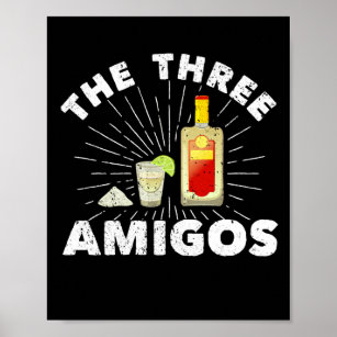 The 3 Amigos Salt Tequila Lime Mexican Poster