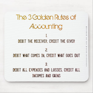 "The 3 Golden Rules of Accounting" Mouse Pad