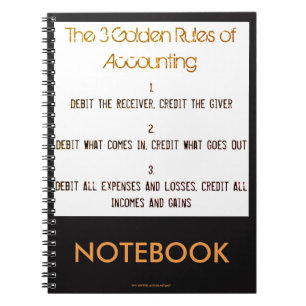 "The 3 Golden Rules of Accounting" Spiral Notebook