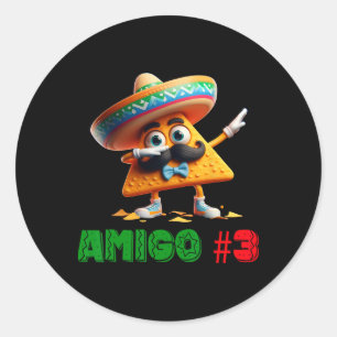 The 3 Three Amigos Cinco De Mayo Amigo #3 Group Ma Classic Round Sticker