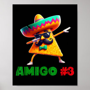 The 3 Three Amigos Cinco De Mayo Amigo #3 Group Ma Poster