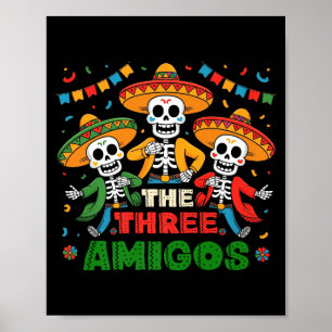 The 3 three amigos three friends tres amigos cinco poster