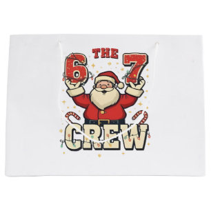 The 6 7 Crew Funny Santa Christmas Meme Large Gift Bag