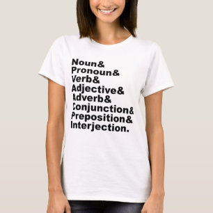 The 8 Parts of Speech in the English Language T-Shirt