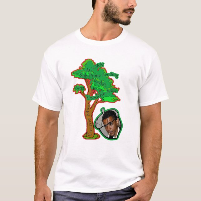 The Acorn Doesn't Fall Far From The Tree T-Shirt (Front)