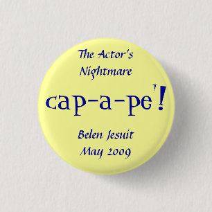 The Actor's Nightmare at Belen Jesuit 3 Cm Round Badge