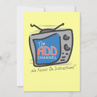 The ADD Channel - We Focus On Distractions