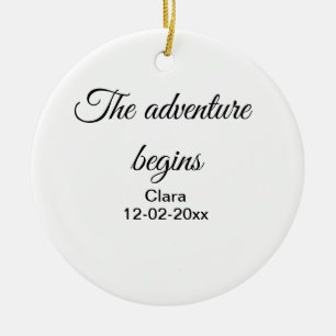The adventure begins add name date year place ceramic tree decoration