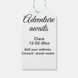 The adventure begins add name date year place gift tags