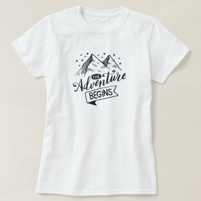 The Adventure Begins T-Shirt (Design Front)