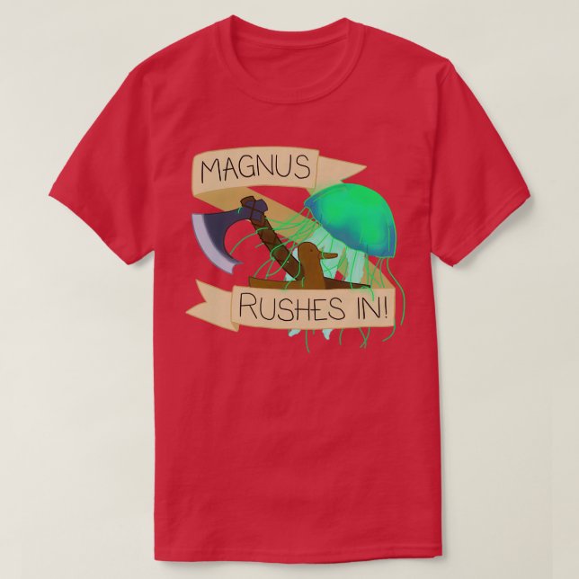 The Adventure Zone Magnus Rushes In T-Shirt (Design Front)