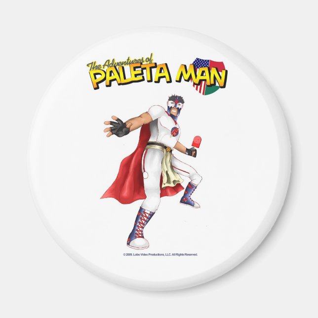 The Adventures of Paleta Man Magnet (Front)