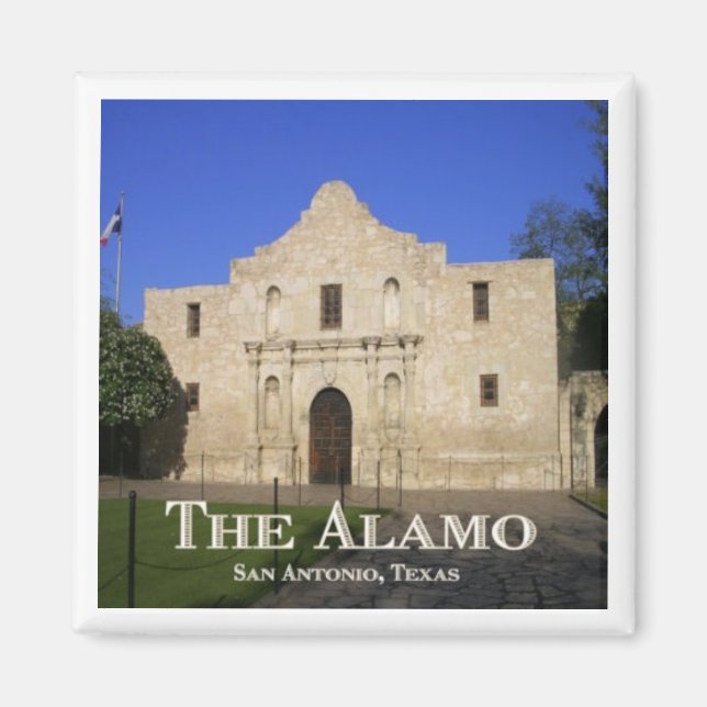 The Alamo, San Antonio, Texas Magnet (Front)
