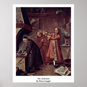 The Alchemist By Pietro Longhi Poster