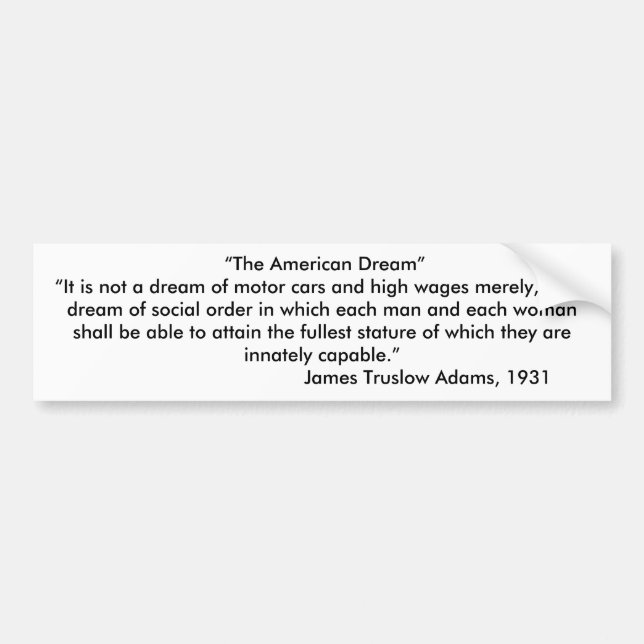 “The American Dream” Bumper Sticker (Front)