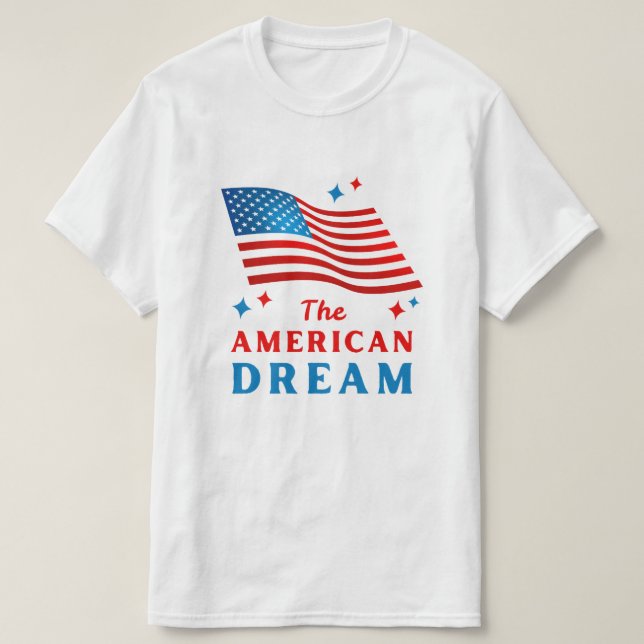 The american dream design. T-Shirt (Design Front)