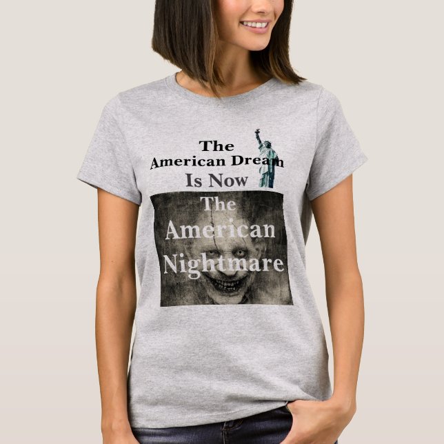 The American Dream T-Shirt (Front)