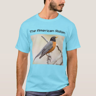 The American Robin T-Shirt