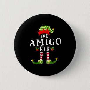 The Amigo Elf Christmas Matching Pajama 6 Cm Round Badge