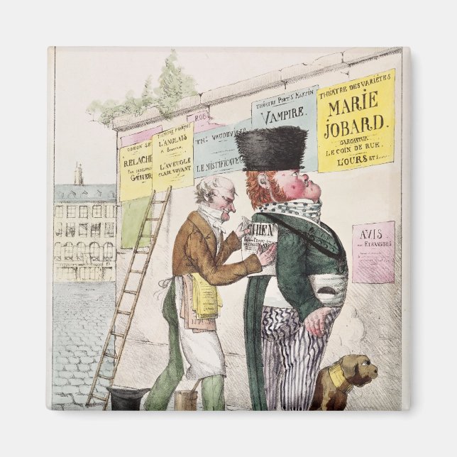 The Amusement of a Bill Sticker, 1820 Magnet (Front)