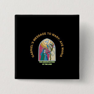 The Annunciation of the Lord 15 Cm Square Badge