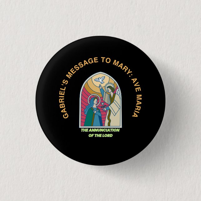 The Annunciation of the Lord 3 Cm Round Badge (Front)