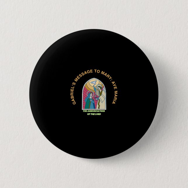 The Annunciation of the Lord 6 Cm Round Badge (Front)